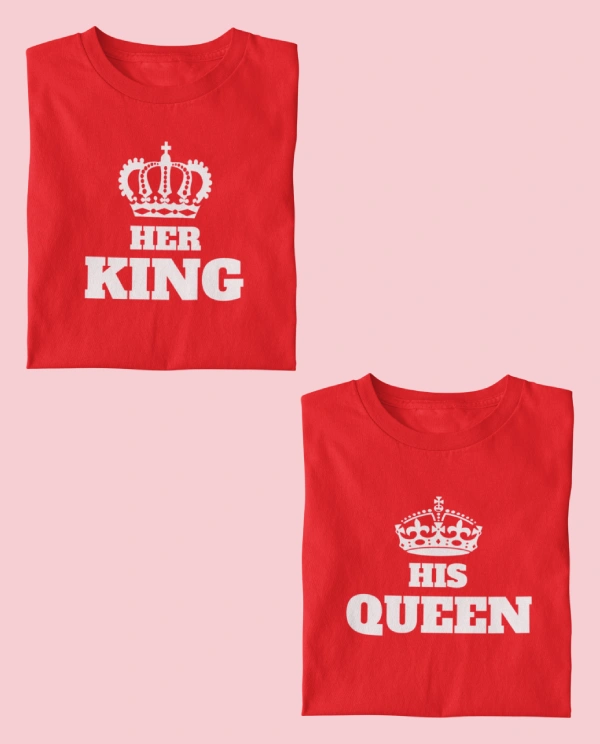 Her King, His Queen – King Queen T Shirt Couple